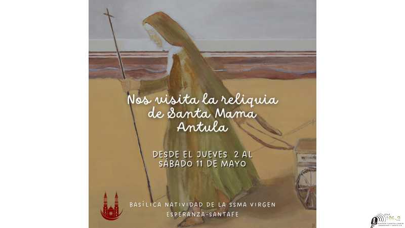 Martes 7 en San Cayetano nos  visitan las reliquias de Mamá Antula desde las 9 hs, Celebración de la misa  20y30hs