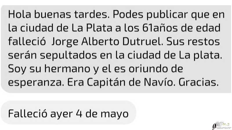 Fallecio en La Plata 4-5-2024 el Capitan de Navio Esperancino Jorge Alberto Dutruel 61 años