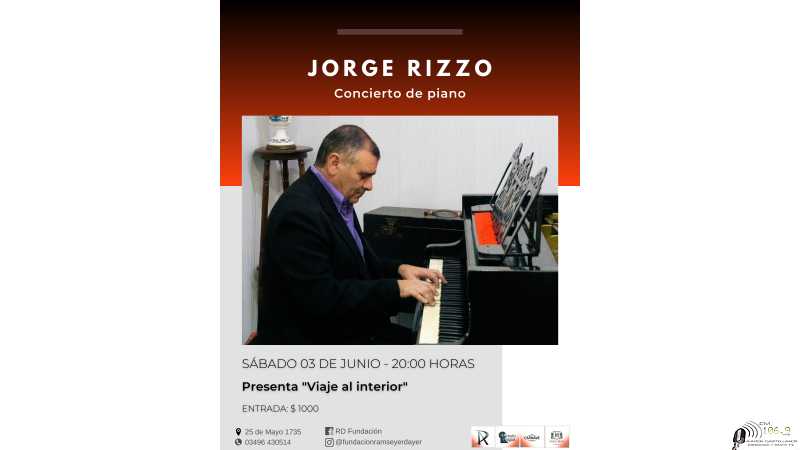 “Viaje al interior“. Concierto de piano por Jorge Luis Rizzo 3 de junio 20 horas en Fundación Ramseyer Dayer