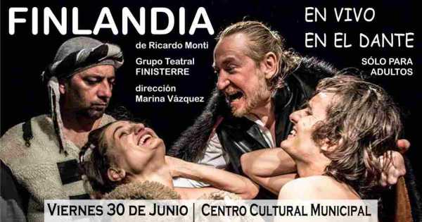 LLEGA A ESPERANZA FINLANDIA de Ricardo Monti, en el Centro Cultural Municipal 