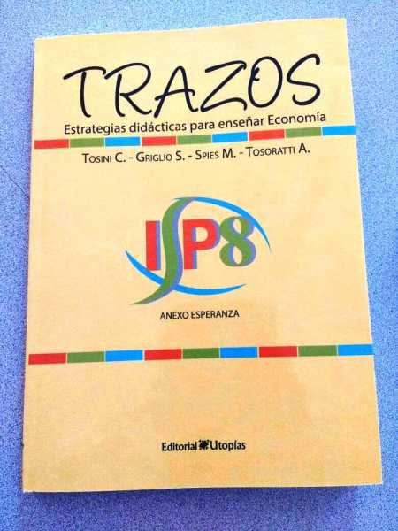 El Instituto Brown Anexo Esperanza presenta su libro sobre estrategias para enseñar Economía