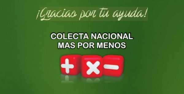 COLECTA NACIONAL MAS POR MENOS 2017  “Tu solidaridad fortifica mi esperanza” domingo 10 de setiembre