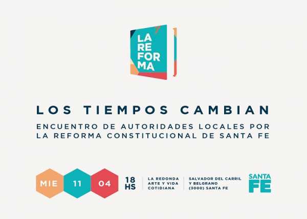 Miércoles 11 - Encuentro de Autoridades Locales por la Reforma Constitucional de Santa Fe