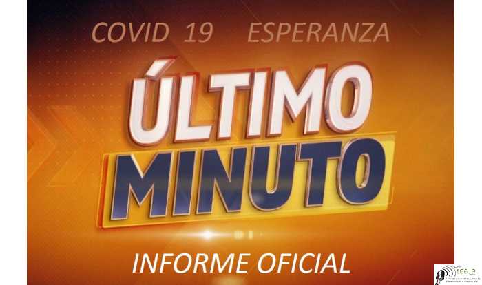 Covid  informe Domingo 23 Mayo Dto La Colonias 83  Esperanza 28 Pilar 16 Providencia 9 ver mas informes