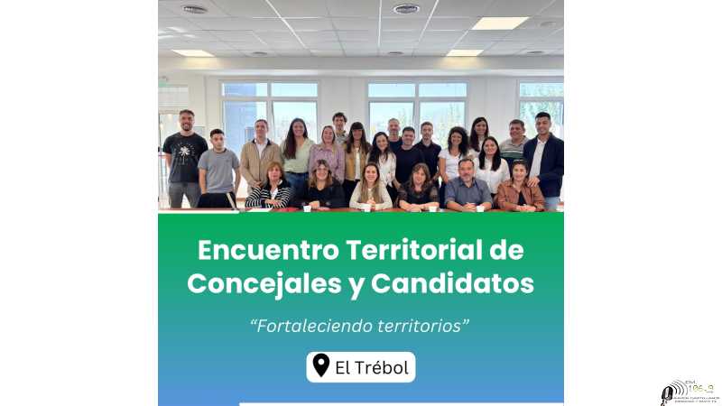 Encuentro Territorial de Concejales y Candidatos en El Trébol ( VER MAS FOTOS)