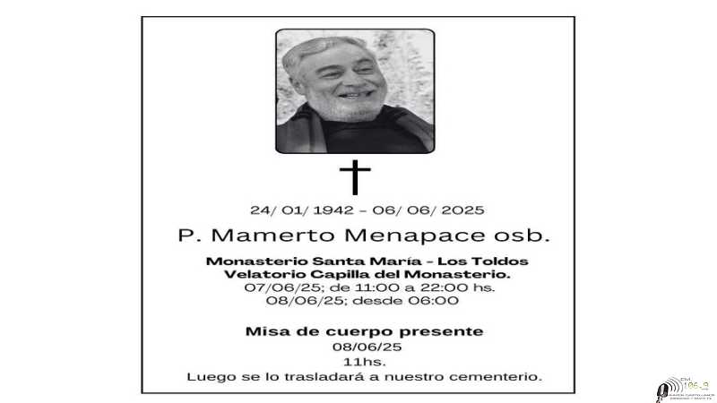 Monasterio Cristo Rey anunciaron fallecimiento de el Abad Emérito de los Toldos p. Mamerto Menapace OSB,