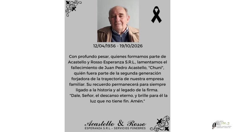 Falleció en Esperanza 19 Octubre 2026 Juan ´Pedro Acastello  90 años